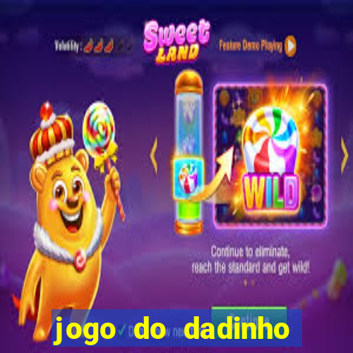 jogo do dadinho que ganha dinheiro